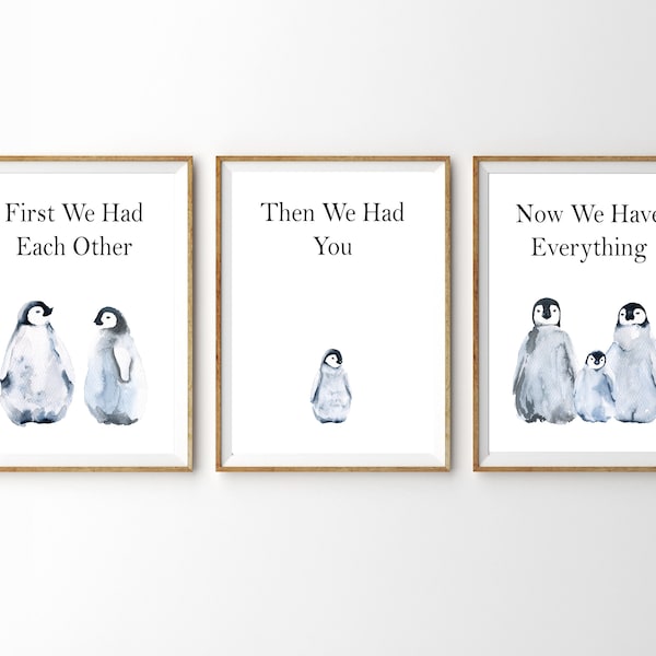 Watercolor Penguin Set of 3 Prints, First We Had Each Other Quote, New baby Gift, Nursery Prints, Penguin Nursery Prints, Kids Prints