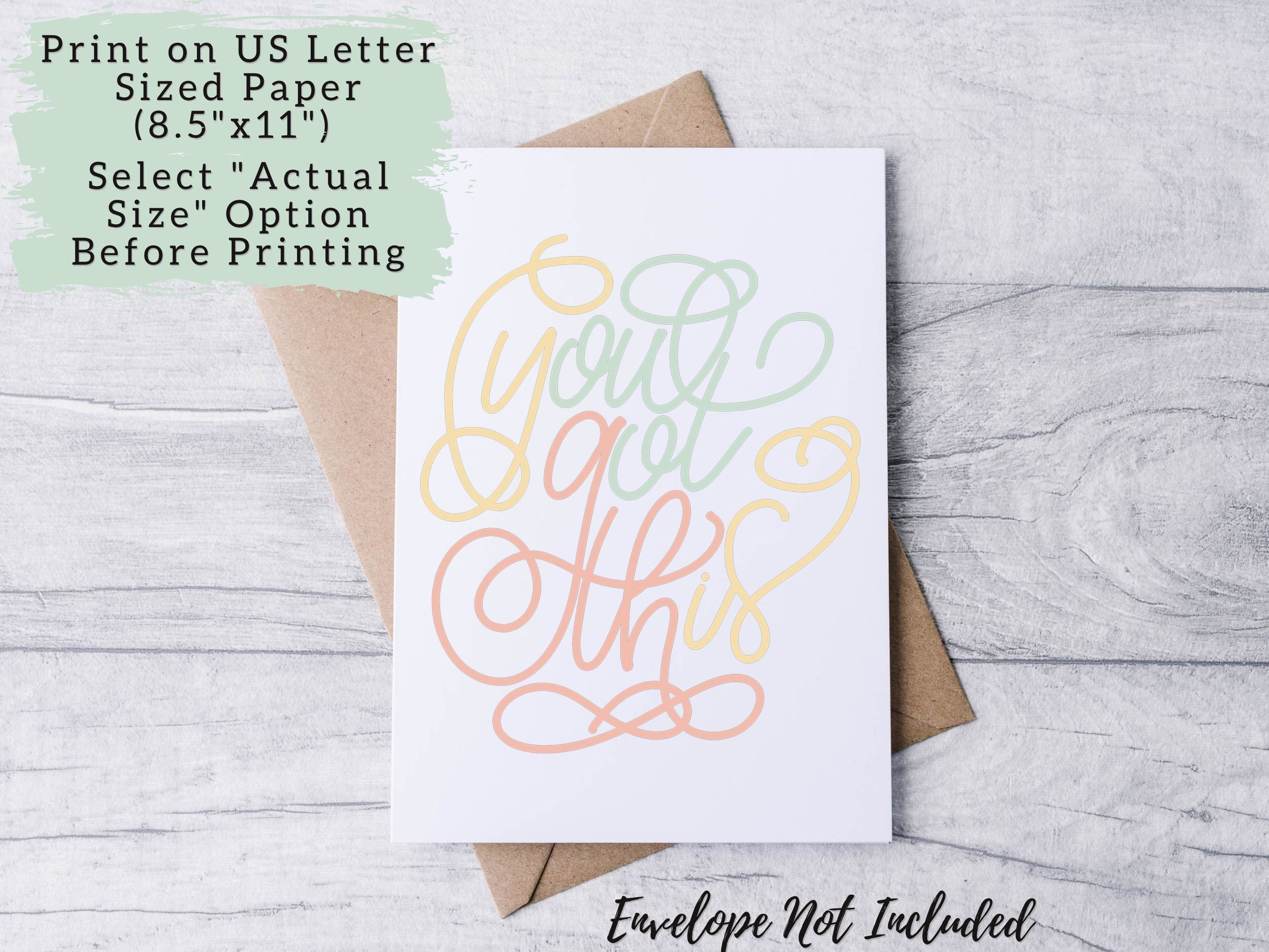 Printable A7 and A2 Greeting Cards - You Got This/5x7 Printable Card/a2