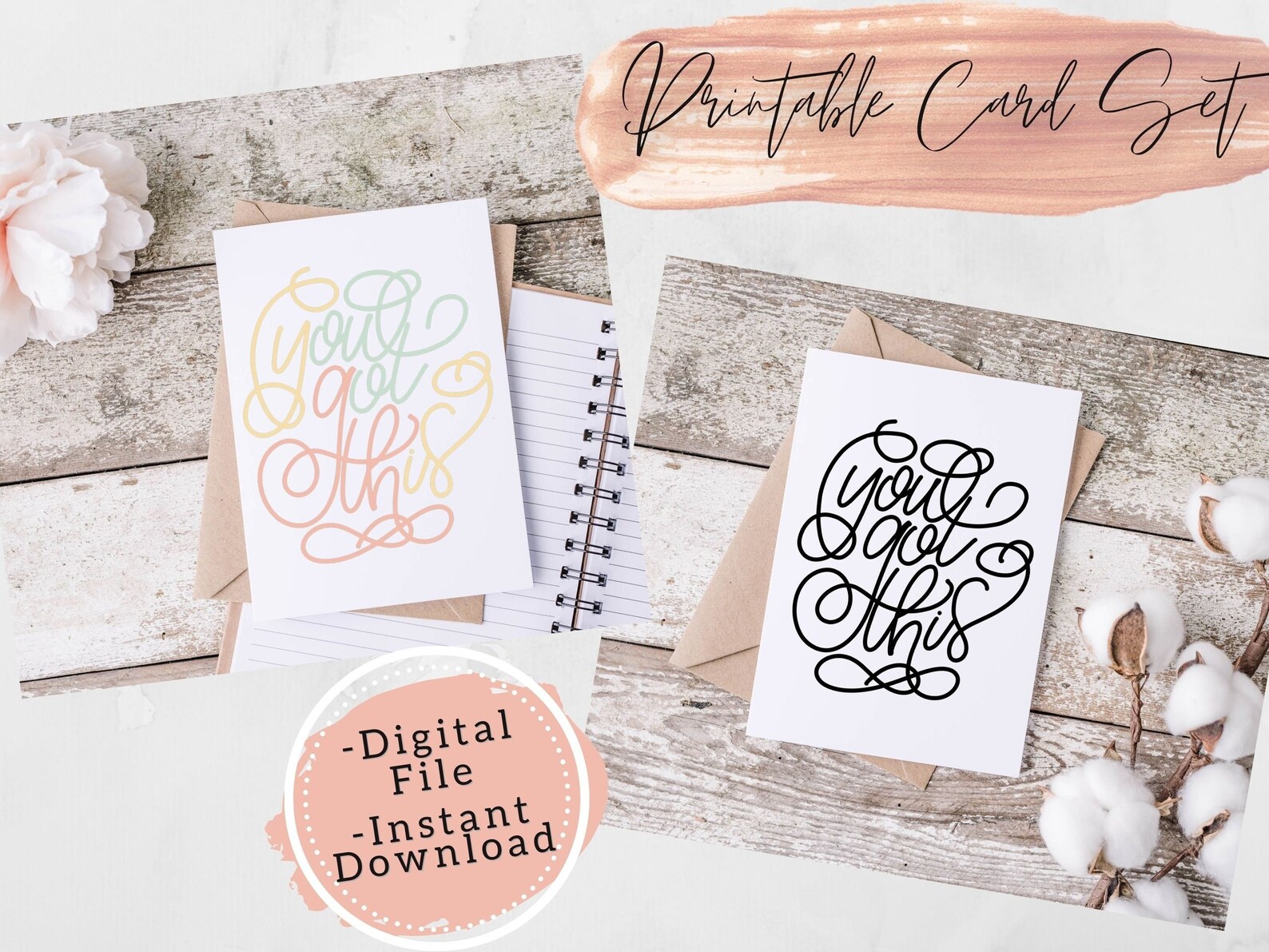 Printable A7 and A2 Greeting Cards - You Got This/5x7 Printable Card/a2
