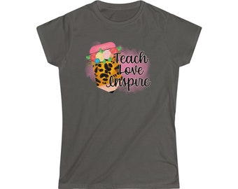 Teach Love Inspire Women's Softstyle Tee