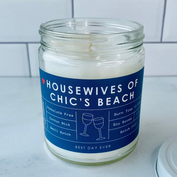 Housewives of Chic's Beach, Virginia Beach, Virginia  Candle | Soy Coconut Blend | Hand Poured | Small Batch |