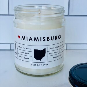 Miamisburg, OH Candle | Soy Coconut Blend | Hand Poured | Small Batch |