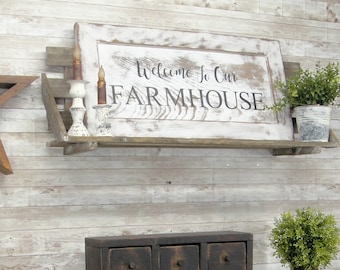 Welcome To Our Farmhouse Sign