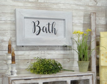 Bath Hand-Made Farmhouse Bathroom Sign