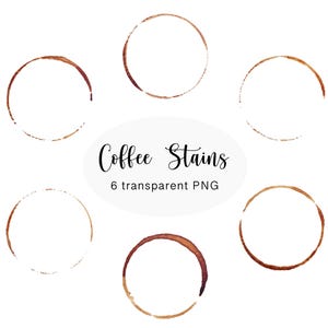Coffee Stains Clipart: 6 PNG Coffee Marks (Digital Stickers)
