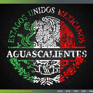 May include: A distressed, circular design featuring the Mexican coat of arms with a green, white and red colour scheme. The text "ESTADOS UNIDOS MEXICANOS" is written in a circle around the coat of arms. The text "AGUASCALIENTES" is written below the coat of arms.