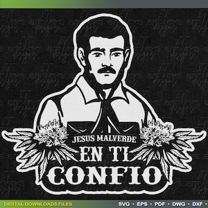 Jesus Malverde | en ti confio rear window decal SVG files for Cricut and Silhouette SVG file religion SvG by ArtWorks Designs