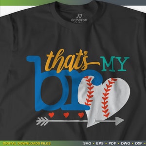 THATS MY BRO | Baseball SvG big brother gift SvG files for Cricut and Silhouette SvG file SvG file by ArtWorks Designs