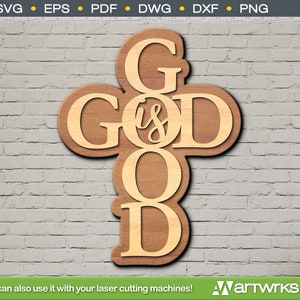 God is Good Cross SVG Christian SVG files | Laser cut files by Artworks SVG