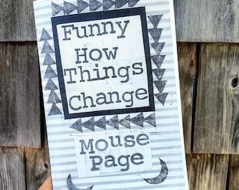 Haiku Zine - Funny How Things Change - Black and White - 5.5" x 8.5"