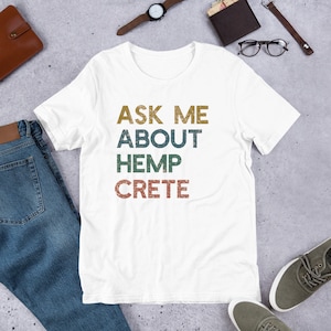Hempcrete T-Shirt: Sustainable Living, Industrial Hemp Tee
