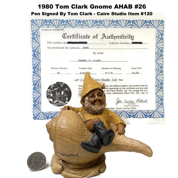 Tom Clark Gnome AHAB #26 Pen Signed 1980 Cairn Studios Item #120 Vintage