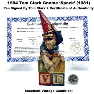 Tom Clark Gnome SPOCK #58 Pen Signed 1984 Cairn Studio Item #1081 Vintage