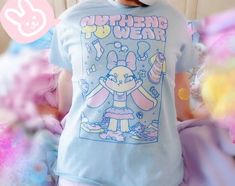 Nothing To Wear! Kawaii Bunny Rabbit T-shirt for Fairy Kei, Yumekawaii, Decora, Pastel J-fashion Harajuku Street Style Egirl Eboy Cute Meme