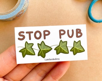 STOP PUB sticker ivy leaves, letterbox sticker, waterproof anti UV exterior sticker, no advertising ecology sticker