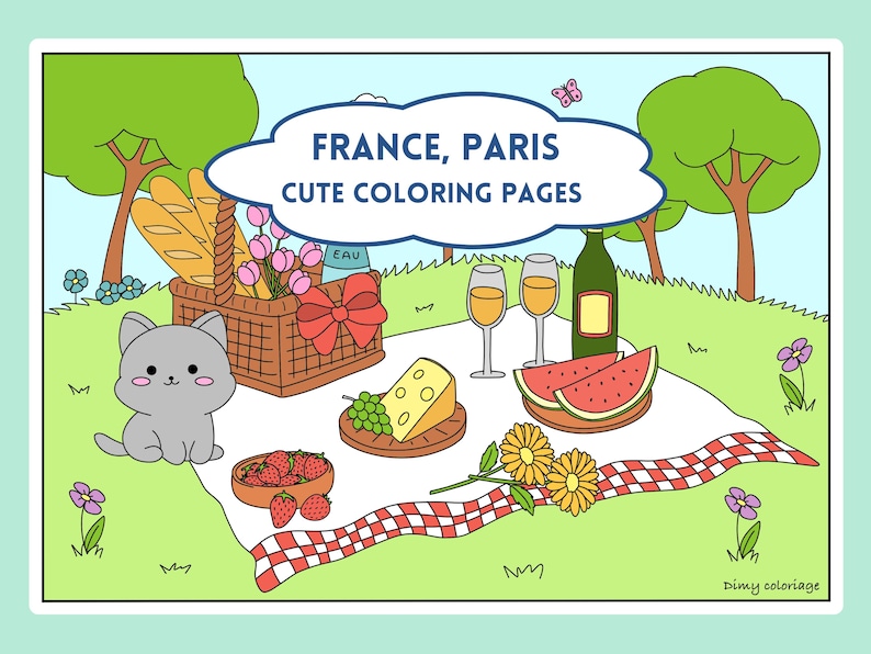May include: A cute coloring page featuring a picnic scene in France. The illustration includes a basket of bread, a bottle of wine, cheese, strawberries, watermelon, and a cat. The text "FRANCE, PARIS CUTE COLORING PAGES" is at the top of the page.