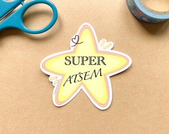 Super atsem waterproof sticker, original atsem gift, thank you atsem sticker for water bottle or computer, teacher gift