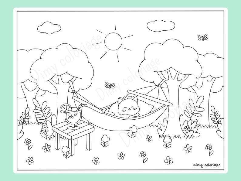May include: A black and white line drawing of a cat sleeping in a hammock between two trees. The cat is wearing a smile. There is a glass of lemonade on a table next to the hammock. The sun is shining and there are butterflies flying around.