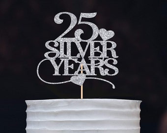 25 silver years cake topper / Wedding anniversary party decor / Silver 25th anniversary