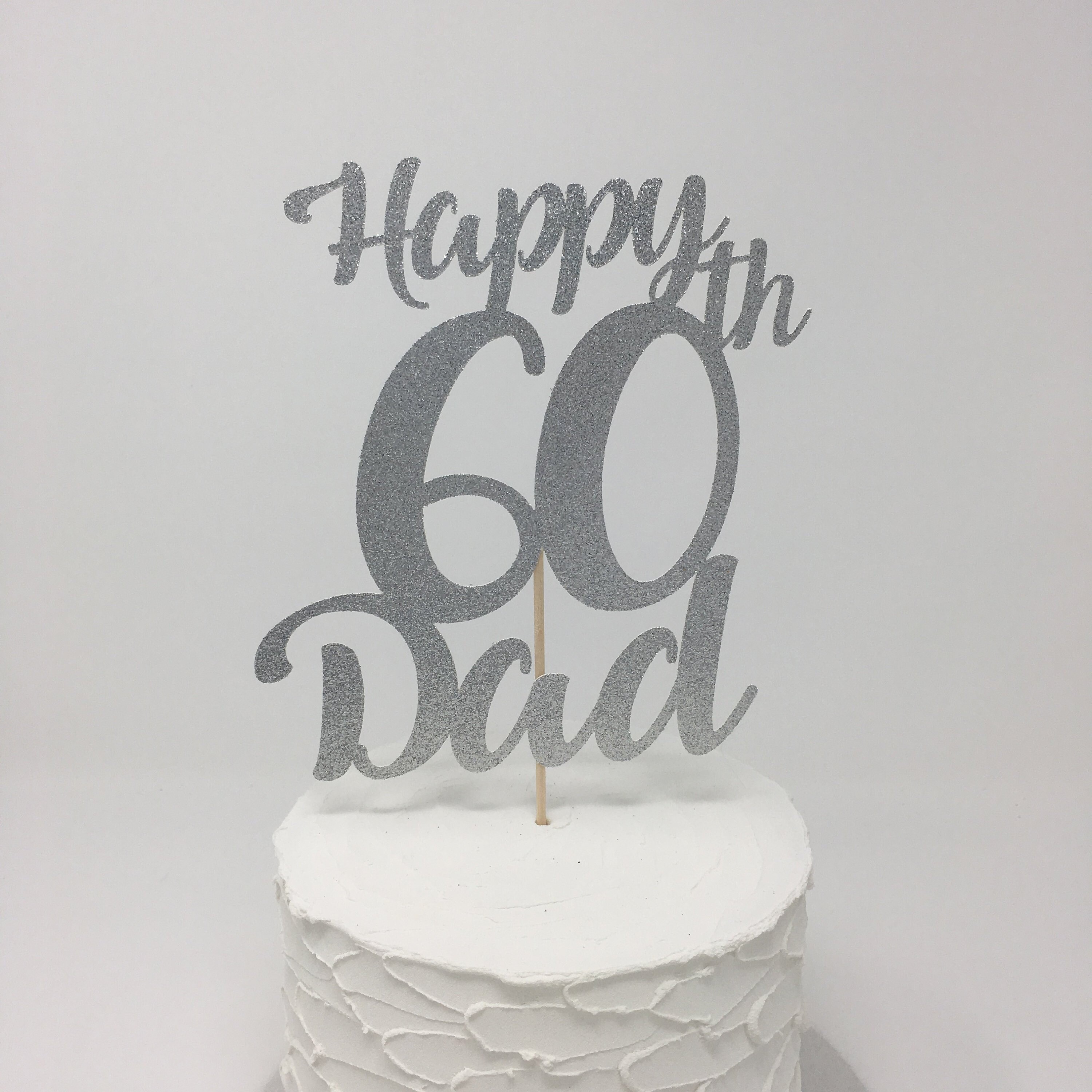 Personalised Birthday Cake Topper For Dads 40th 50th 60th Etsy