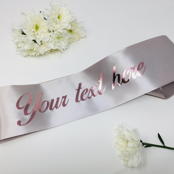 Custom sash / Custom Bachelorette Sash / Custom Birthday Sash / Custom Baby Shower Sash