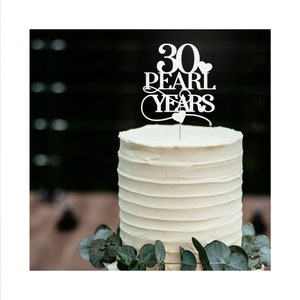 30 pearl years cake topper / Wedding anniversary party decor / White 30 pearl years anniversary image 3