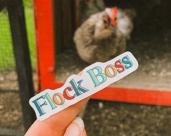Flock Boss Sticker, Chicken Farm Sticker, Chicken Flock Sticker, Chicken Lover Sticker, Chicken Mom Sticker, Farm Life Sticker