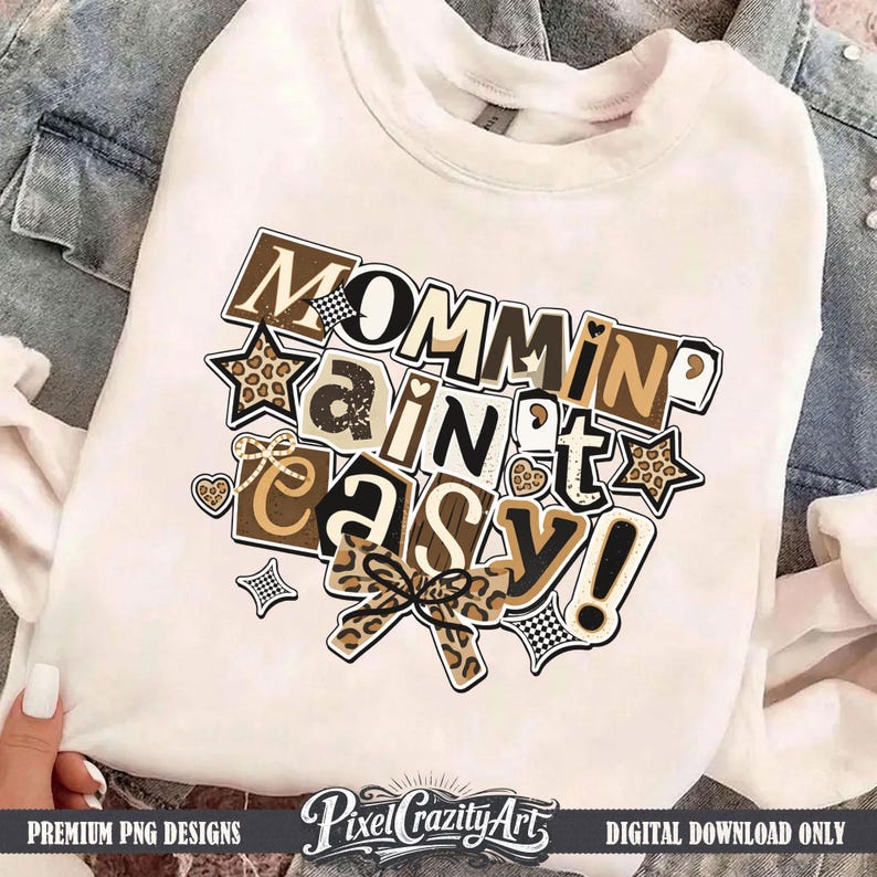 Mommin Aint Easy PNG, Leopard Mom Design, Trendy Motherhood Graphic ...