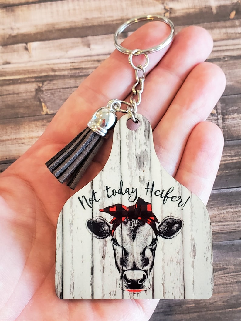 Cattle Livestock Keychain Cow Ear Tag Tassel Not Today Etsy