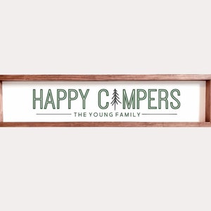 happy campers - personalized camping sign - camper decor - family camping - custom camper - camping gifts - long camper sign -