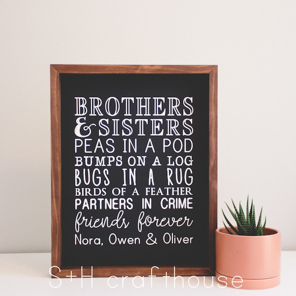 Brothers and Sisters- personalized wood sign - sibling sign - custom art - toy room - shared kids room - new baby gift - new sibling