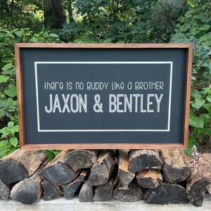 personalized no buddy like a brother - brothers sign - big brother gift - boy mom - brothers bedroom - shared bedroom art - boys room -