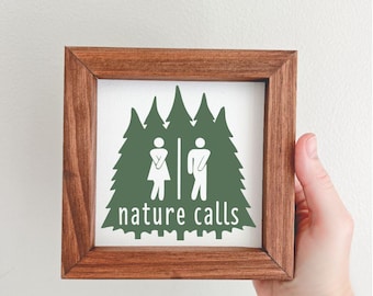 Nature Calls Camper Bathroom Sign: Funny Camping Decor