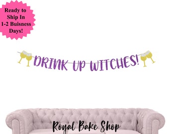 Drink Up Witches Banner, Purple Glitter Halloween Party Sign, Spooky Bachelorette Decor, Halloween Party Potions Bar Banner