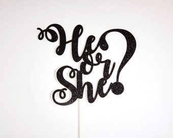 He or She Glitter Cake Topper: Gender Reveal Party Decoration