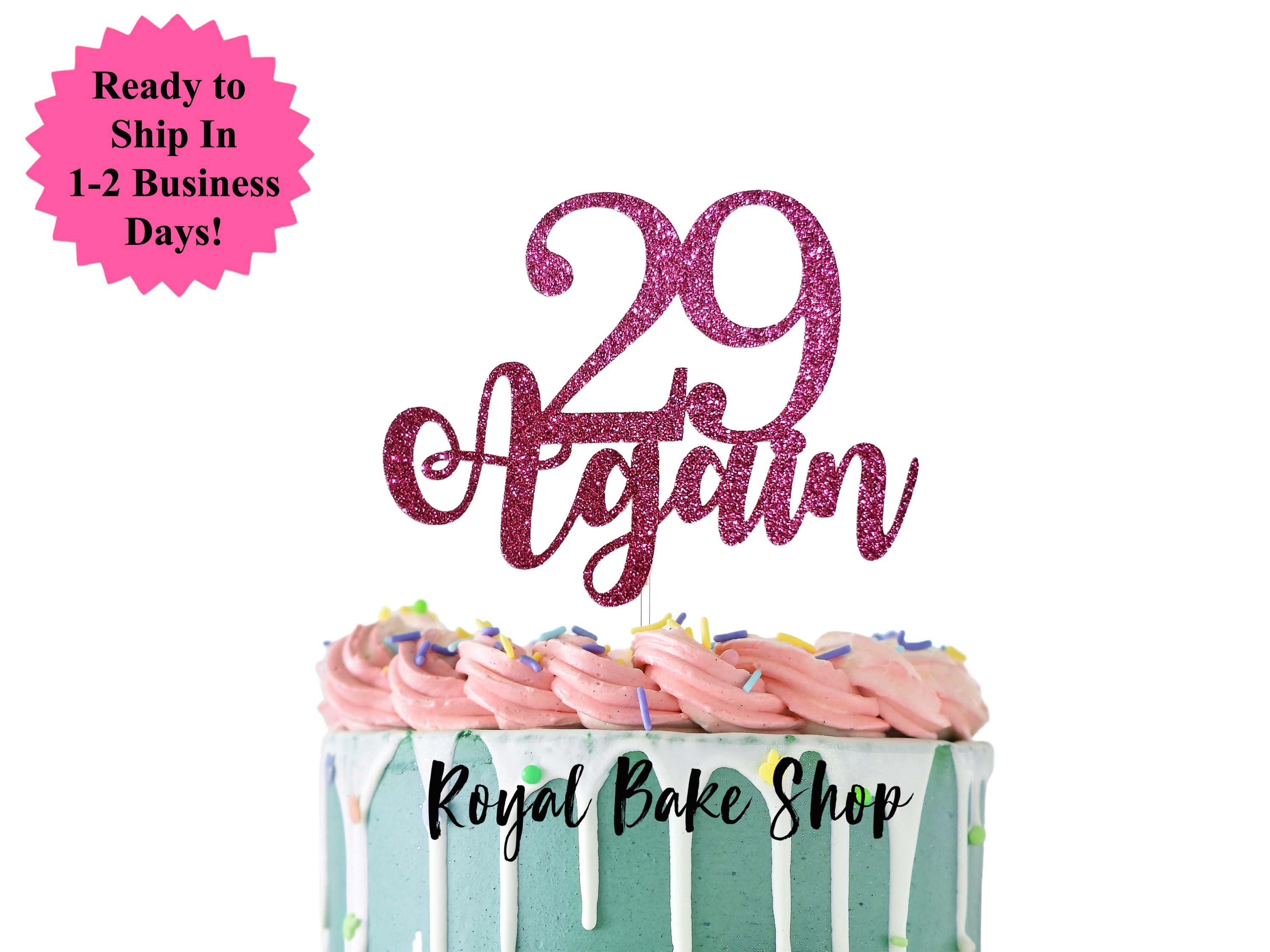 29 Again Cake Topper for Her Birthday 30th Any Age - Etsy Hong Kong 29 Again Cake Topper for Her Birthday 30th Any Age - Etsy Hong Kong