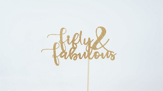 fifty and fabulous cake