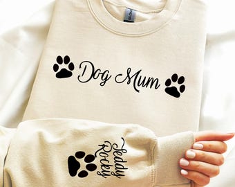 Personalized Dog Mum Sweatshirt - Dog Lover Gift - Any Pets Name added - Choice Of Colours - Zero Customs fees