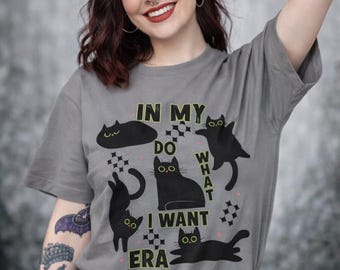 Camiseta de gato "Do What I Want Era", camiseta de gato negro, camiseta de gatito, regalo para amantes de los gatos, regalos para chicas góticas, regalo de Halloween, ropa de talla grande, humorístico