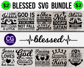 Blessed svg Bundle, Jesus svg, Christian svg, God svg, Bible svg, religious svg, religion svg, Christ svg, mom svg, dxf files,svg files, svg