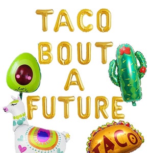 Globos de 16" "Taco Bout a Future" en plateado, dorado o rosa dorado. Globos de graduación. Pancarta de la Clase 2023. Decoración para fiesta de graduación 2024. Globo de cactus.