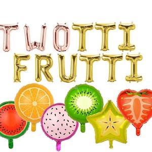 8 colors Twotti Frutti Balloons Twotti Frutti Birthday Decorations Twotti Banner Tutti Frutti Party Twotti Fruity Balloon Fruit Sign