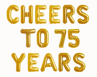 Cheers to 75 Years 75th birthday banner Gold Glitter party decorations custom birthday letter balloons banner Happy Birthday banners