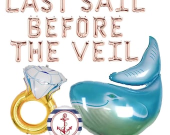 LAST Sail BEFORE The VEIL Letter Balloons Banner Nautical Bride to Be Balloon Sea Decor Sign Bridal Shower Bachelorette Party Banners anchor
