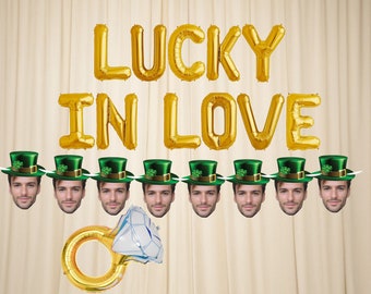 LUCKY IN LOVE Banner Photo face St Patrick Irish Shamrock Bride To Be Party Sign  Bridal Shower Bachelorette Party Green Wedding Banners