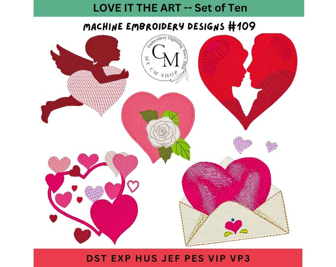Love Is Art ~ Machine Embroidery Designs, Set of 10