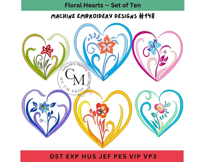 Floral Hearts -- Machine Embroidery Designs -- Set of Ten