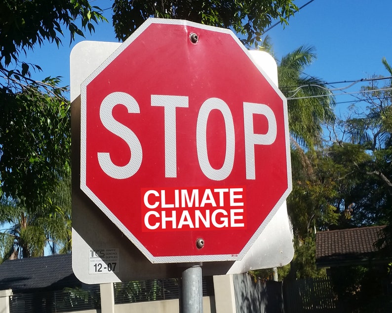 Stop Climate Change Stickers Bulk 1 5 10 20 100 Pack Sticker Etsy