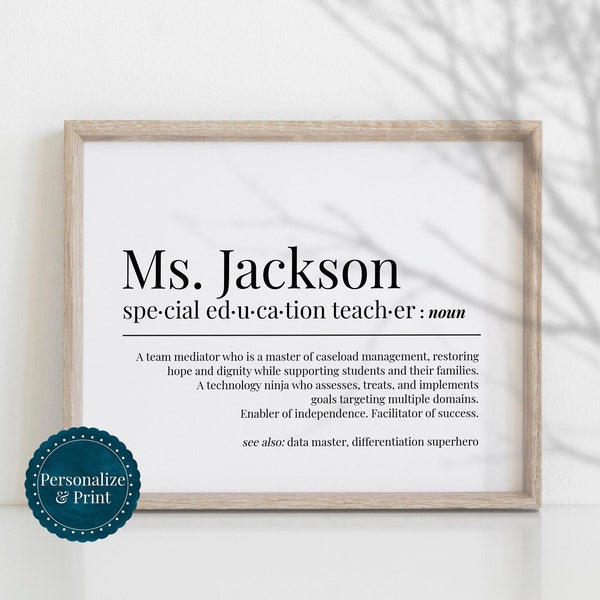 PERSONALIZED Special Education Teacher Definition Funny SPED Gift For Appreciation Thank You Office Decor Wall Art Printable Print