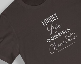Vintage 90’s ‘ Forget Love I’d rather fall in chocolate’ baby tee